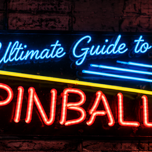 Ultimate Guide to Buying a Pinball