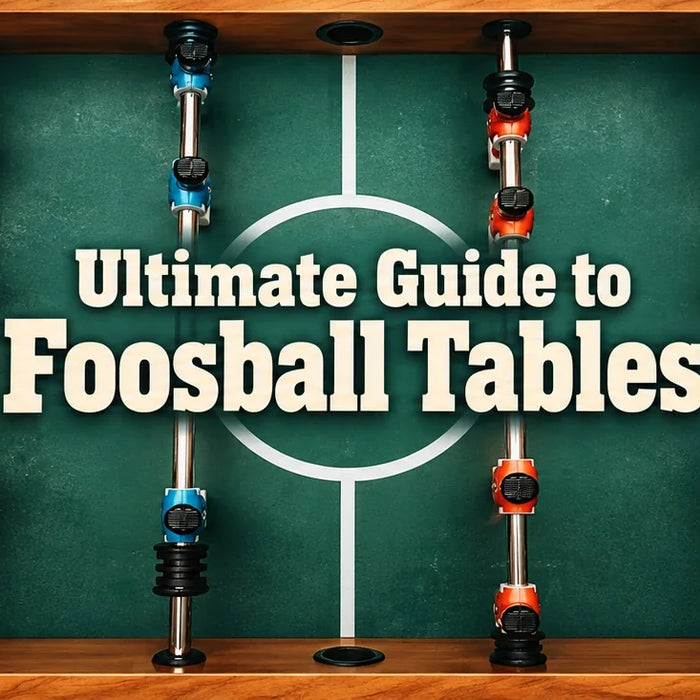 Ultimate Guide to Buying a Foosball Table